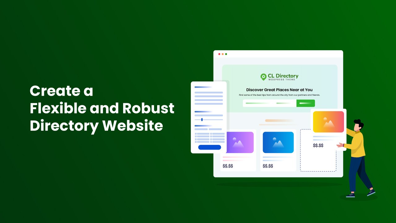 Create a Flexible and Robust Directory Website