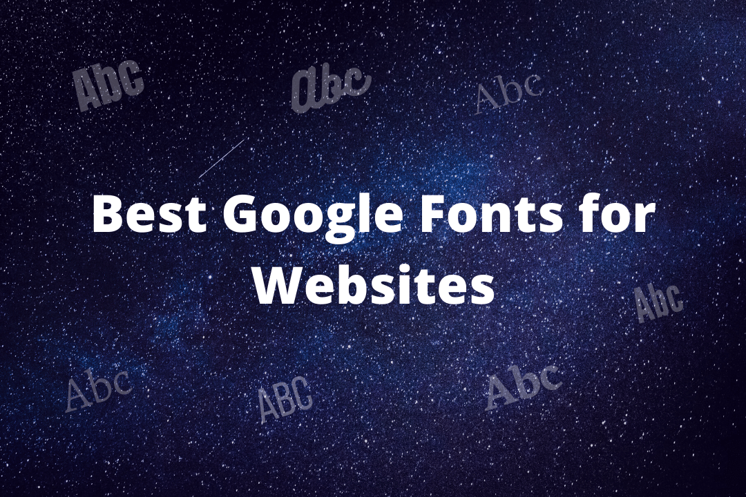 best Google web font for website